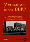 Wer war wer in der DDR? CD-ROM. Klick!